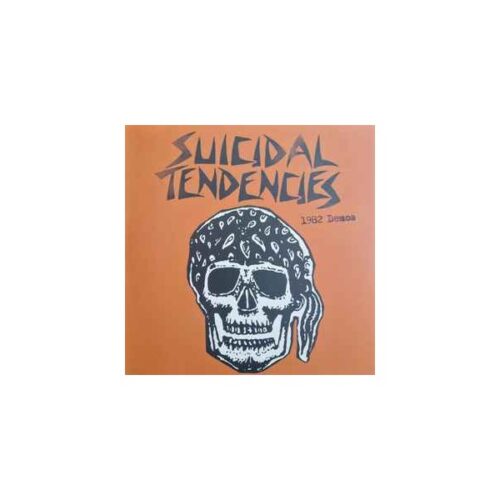 Suicidal Tendencies - 1982 Demos LP