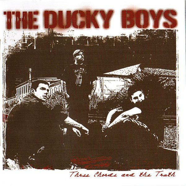 Ducky Boys - Three Chords And The Truth CD