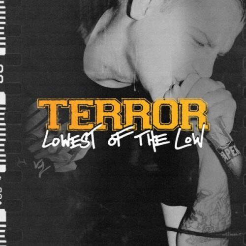 Terror - Lowest Of The Low LP