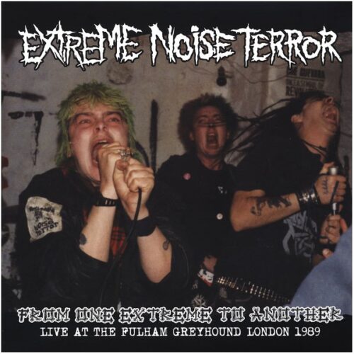 Extreme Noise Terror - From One Extreme To Another LP