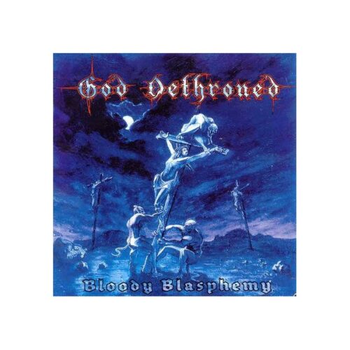 God Dethroned - Bloody Blasphemy LP