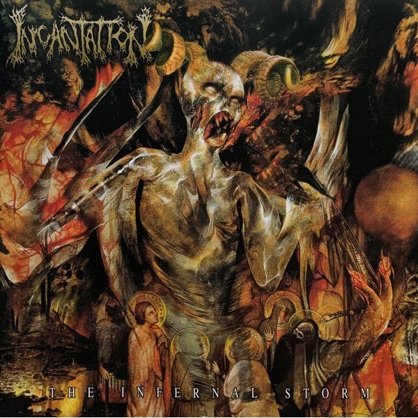 Incantation - The Infernal Storm LP