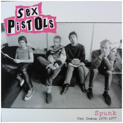 Sex Pistols - Spunk - The Demos 1976 - 1977 LP
