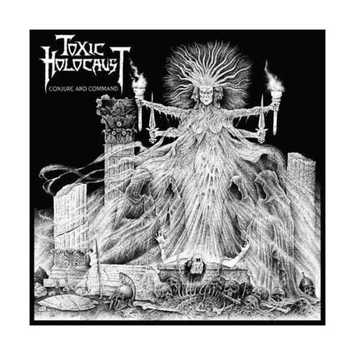 Toxic Holocaust - Conjure And Command LP