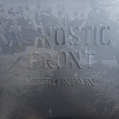 Agnostic Front - Victim In Pain LP