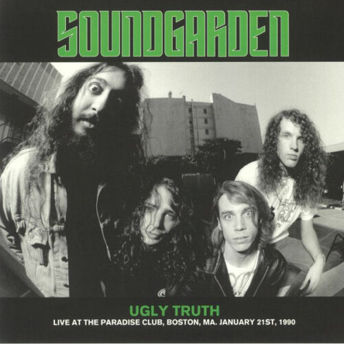 Soundgarden - Ugly Truth Live At The Paradise Club LP