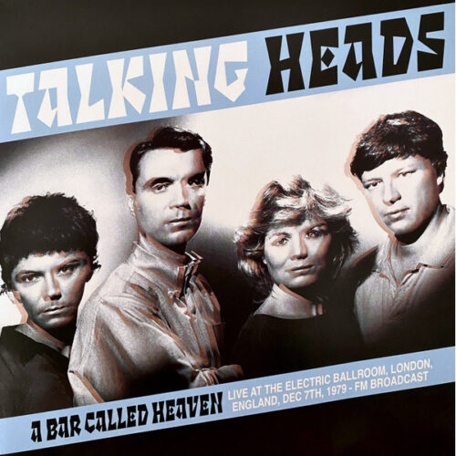 Talking Heads - A Bar Called Heaven LP