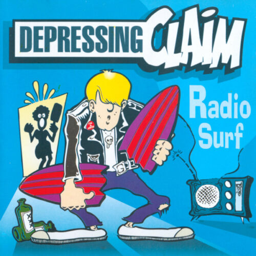 Depressing Claim - Radio Surf LP