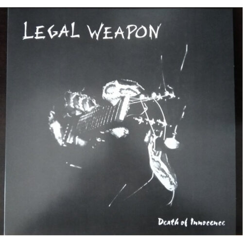 Legal Weapon - Death Of Innocence LP