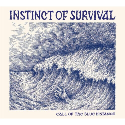 Instinct Of Survival - Call Of The Blue Disctance CD