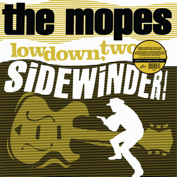 Mopes, the - Lowdown, Two-Bit Sidewinder! LP
