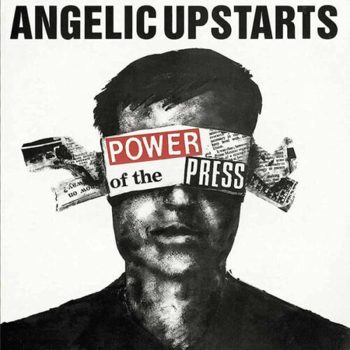 Angelic Upstarts - Power Of The Press LP