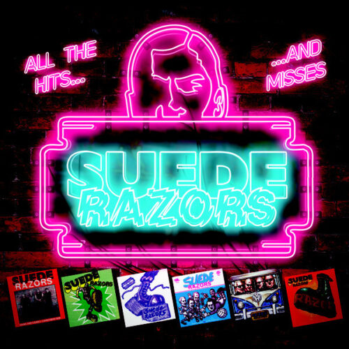 Suede Razors - All The Hits...And Misses CD