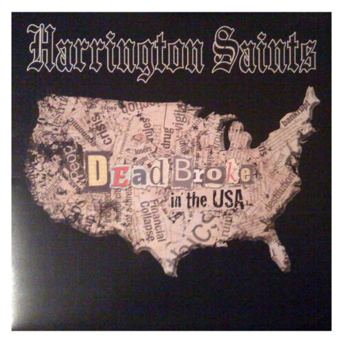 Harrington Saints - Dead Broke In The USA CD