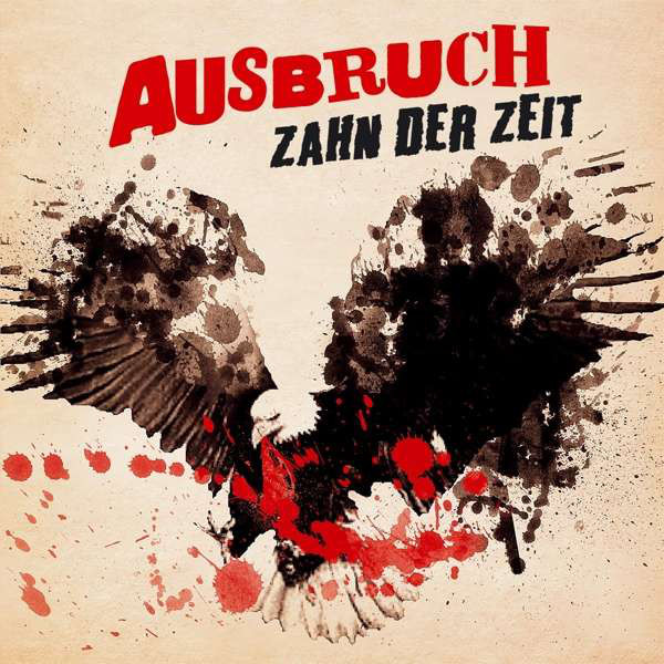 Ausbruch - Zahn Der Zeit CD