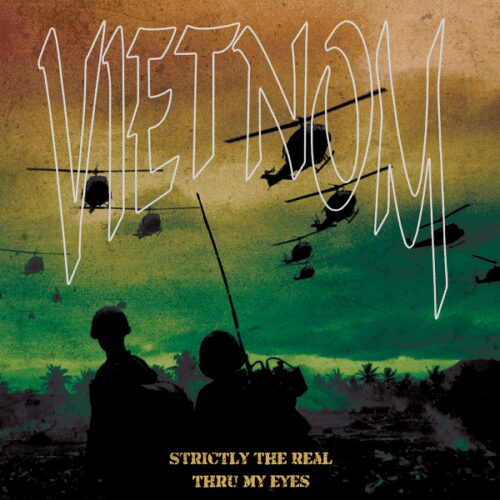 Vietnom - Strictly The Real/Thru My Eyes LP
