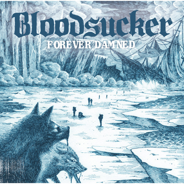 Bloodsucker - Forever Damned CD