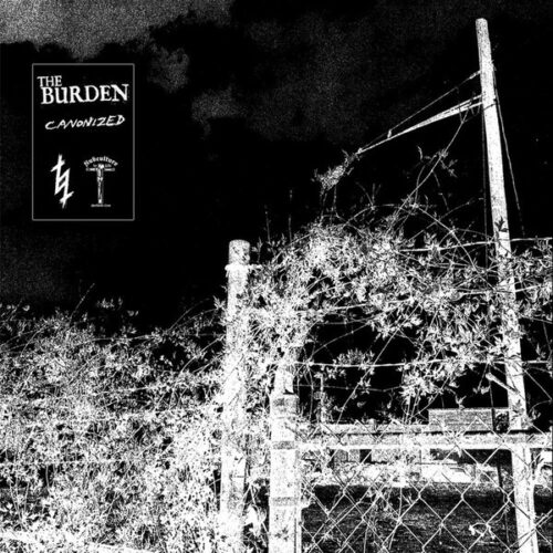 Burden, the - Canonized LP