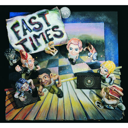 Fast Times - Where Were You...7"