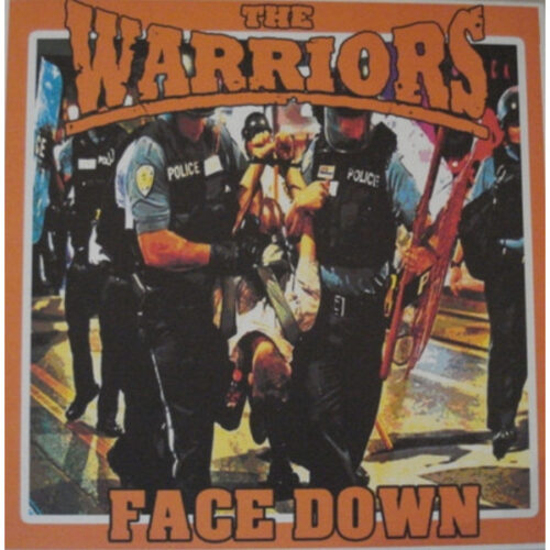 Warriors, the / Pogos, the - Face Down / We Came To Drink LP