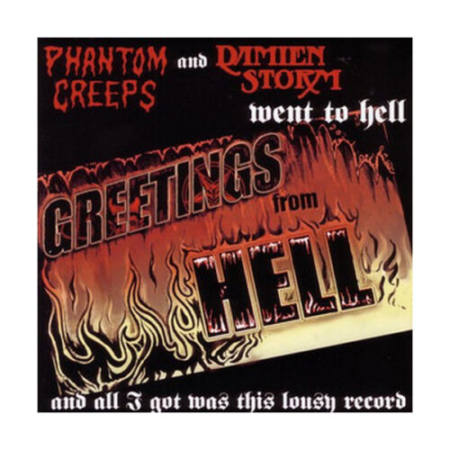 Phantom Creeps and Damien Storm - Greetings From Hell CD
