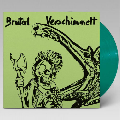 Brutal Verschimmelt - Brutal Verschimmelt LP
