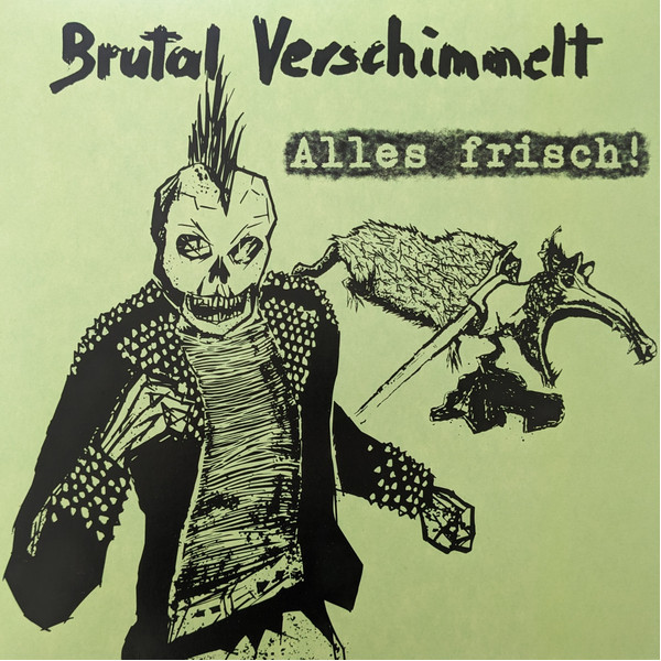 Brutal Verschimmelt - Alles Frisch LP