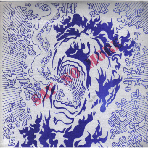 Say No More - Face To Face With Reality 7"