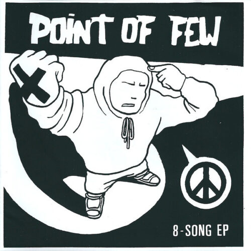 Point Of Few - 8-Song 7"