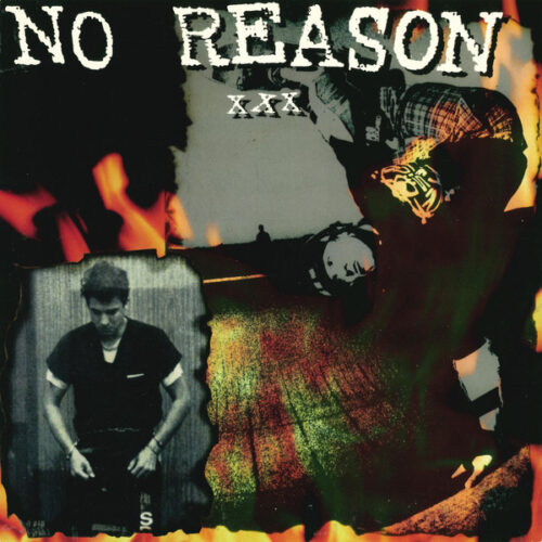 No Reason - No Reason 7"