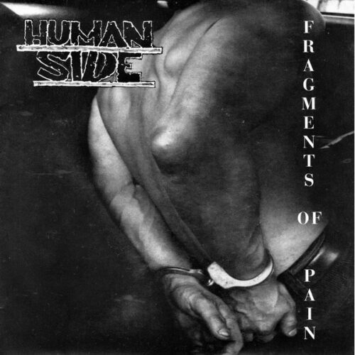 Human Side - Fragments Of Pain 7"