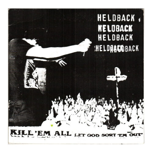 Heldback - Kill Em All 7"