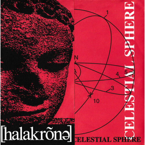 Halakrone - Celestial Sphere 7"
