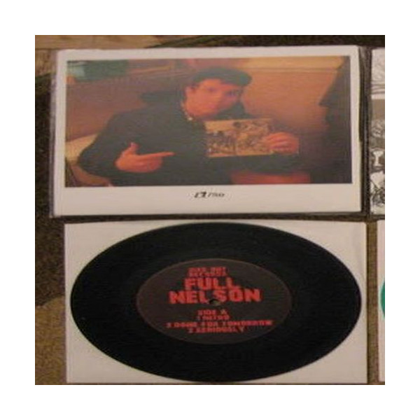 Full Nelson - All You Have 7"