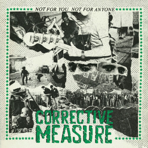 Corrective Measure - Nor For You Not For Anyone LP