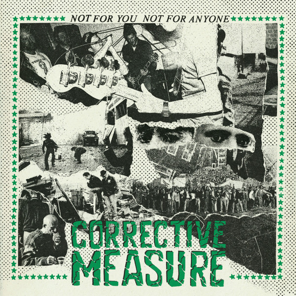 Corrective Measure - Nor For You Not For Anyone LP