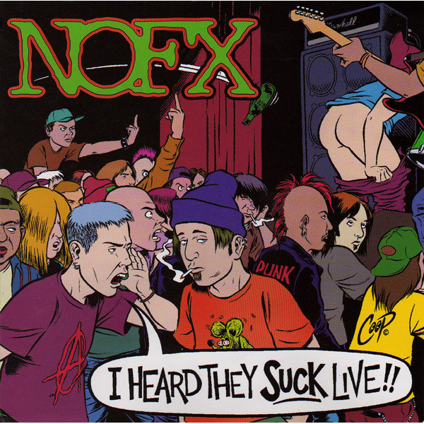 NOFX - I Heard They Suck Live LP