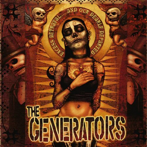Generators - Excess Betrayal......And Our Dearly Departed LP
