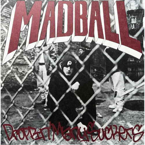 Madball - Droppin' Many Suckers LP