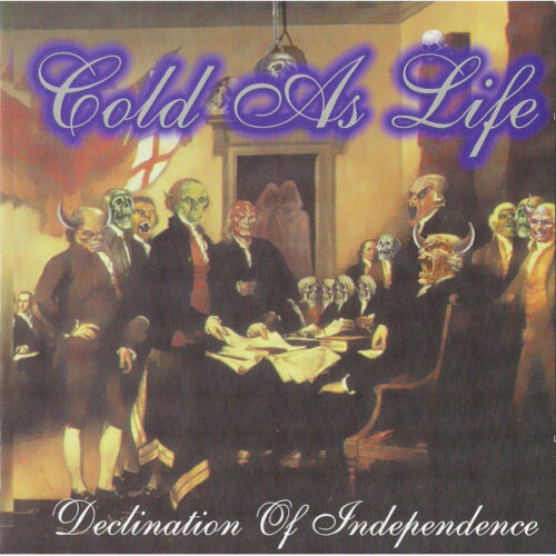 Cold As Life - Declination Of Independence LP