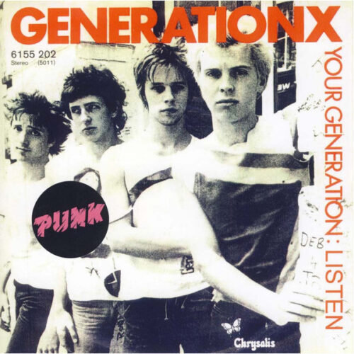 Generation X - Your Generation: Listen 7"