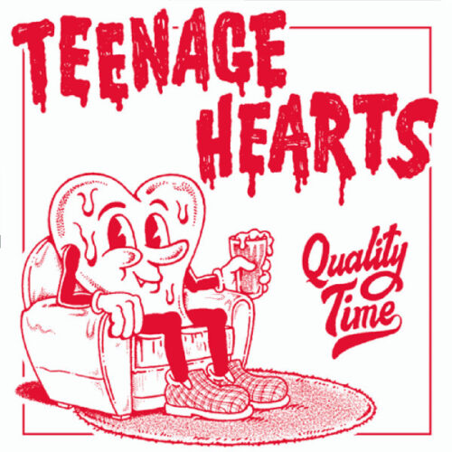 Teenage Hearts - Quality Time 7"