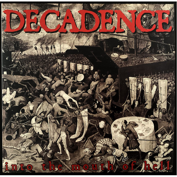 Decadence - Into The Mouth Of Hell LP