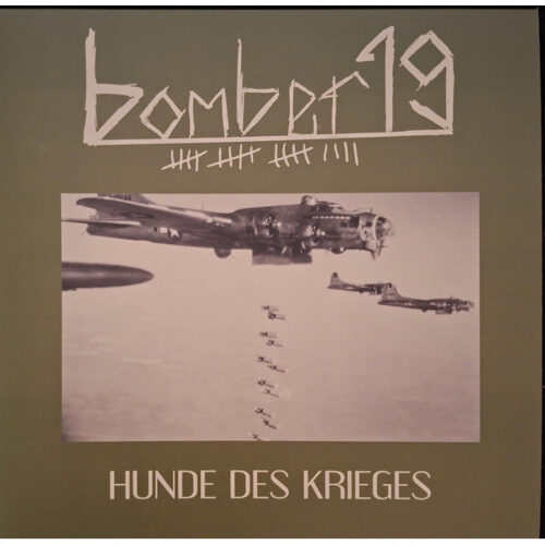 Bomber 19 - Hunde Des Krieges LP