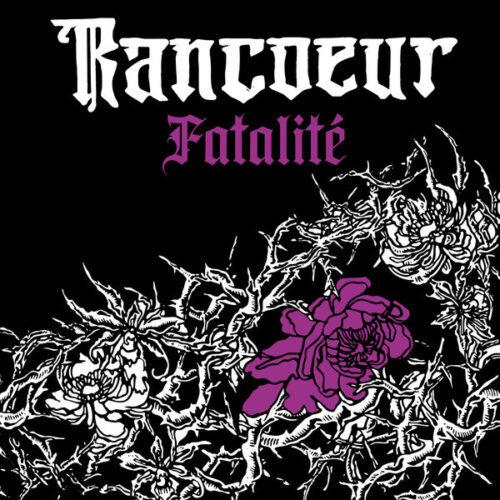 Rancoeur - Fatali&eacute; LP