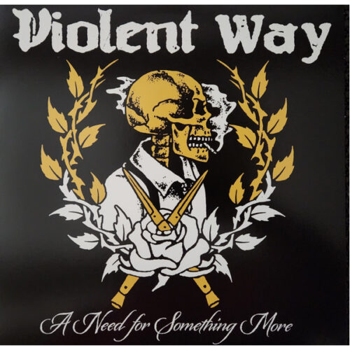 Violent Way - A Need For Something More LP