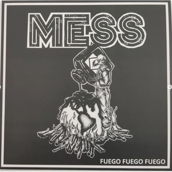 Mess - Fuego Fuego Fuego LP